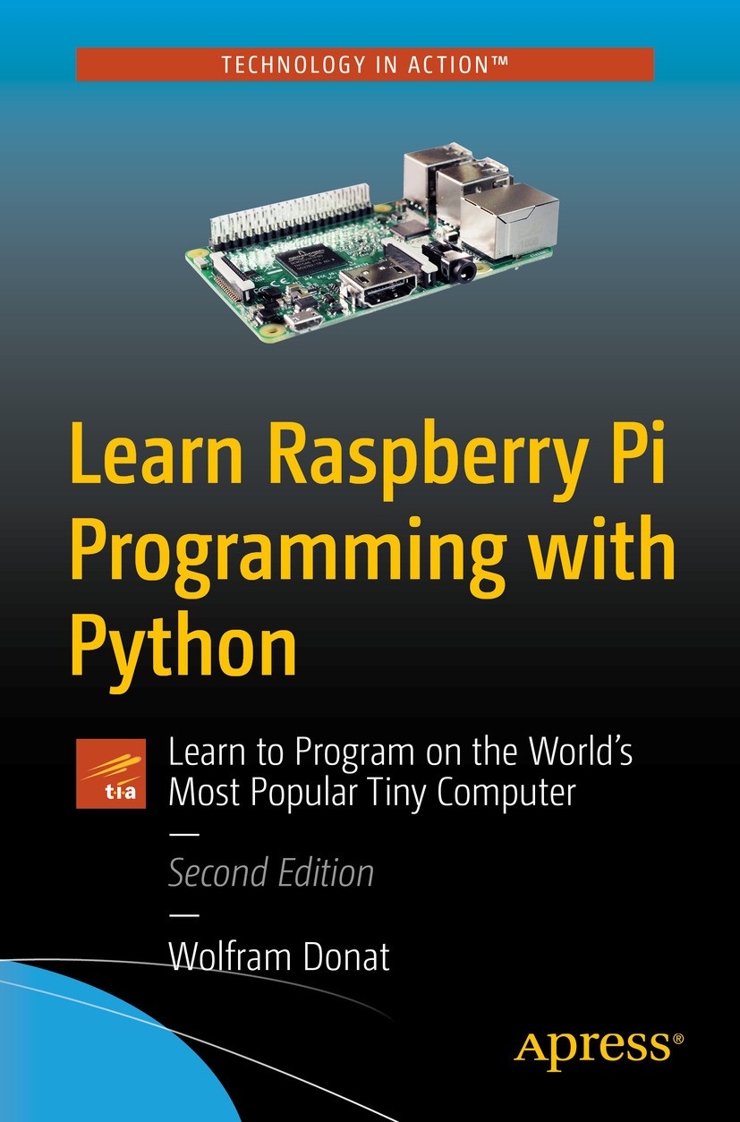 The Official Raspberry Pi Beginner's Guide: How to use your