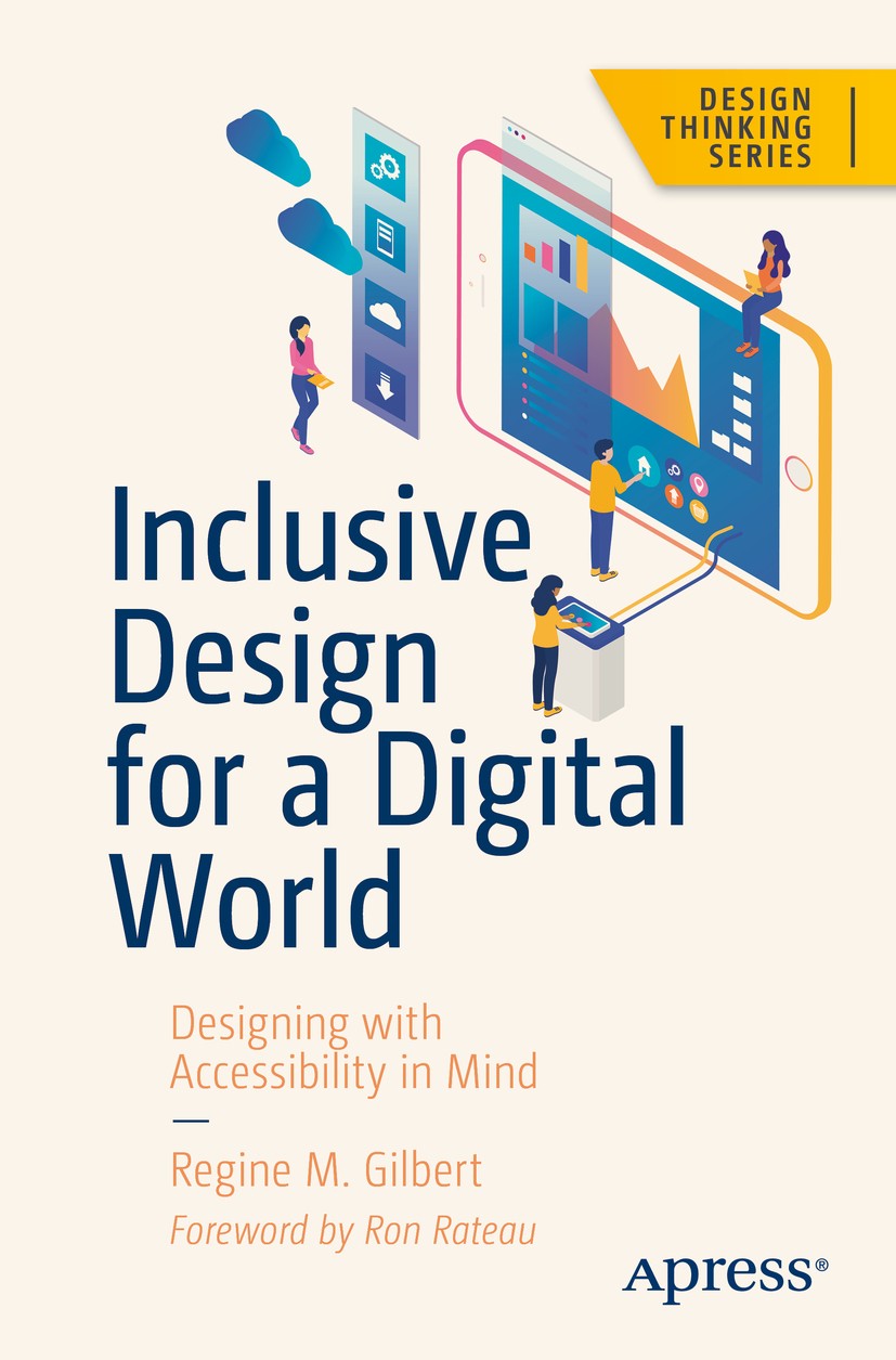 Inclusive Design for a Digital World: Designing with Accessibility in Mind  | Springer Nature Link (formerly SpringerLink), image size:827x1255
