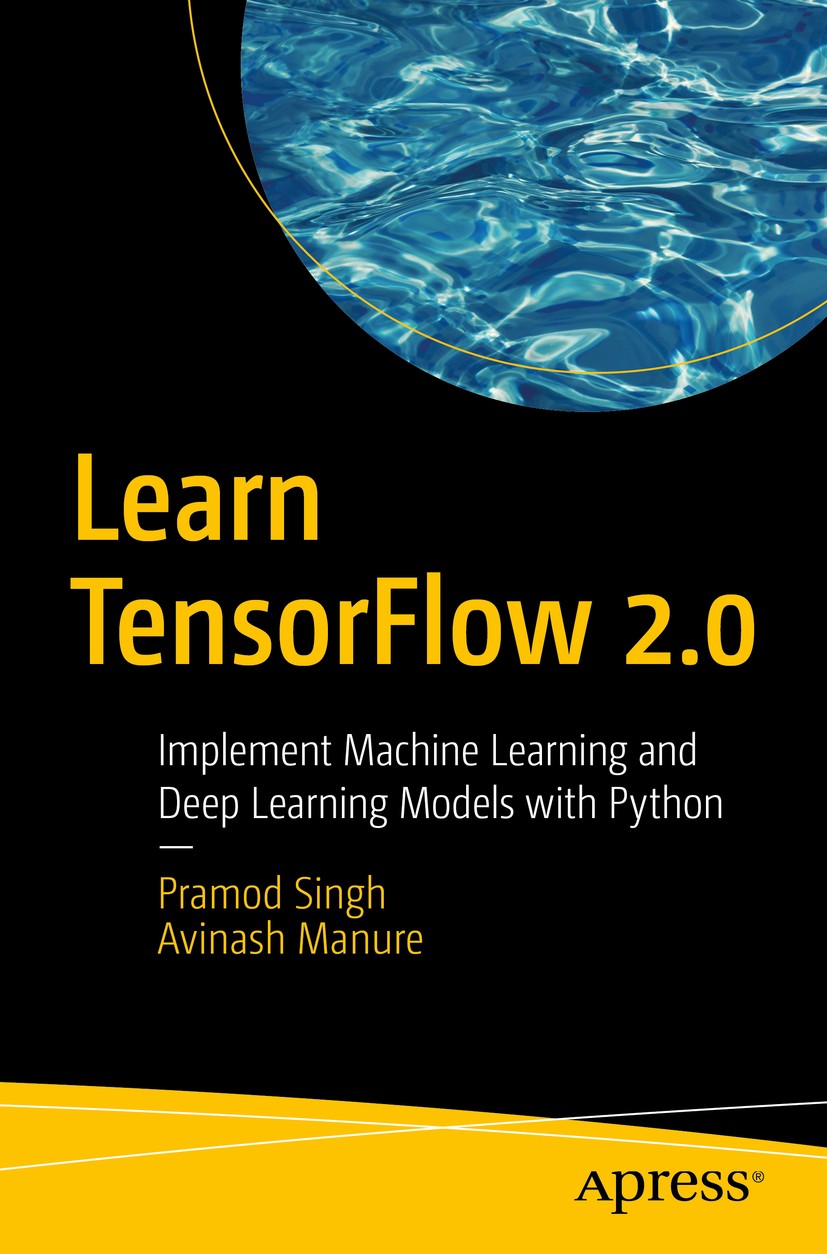 Machine learning with hot sale python and tensorflow