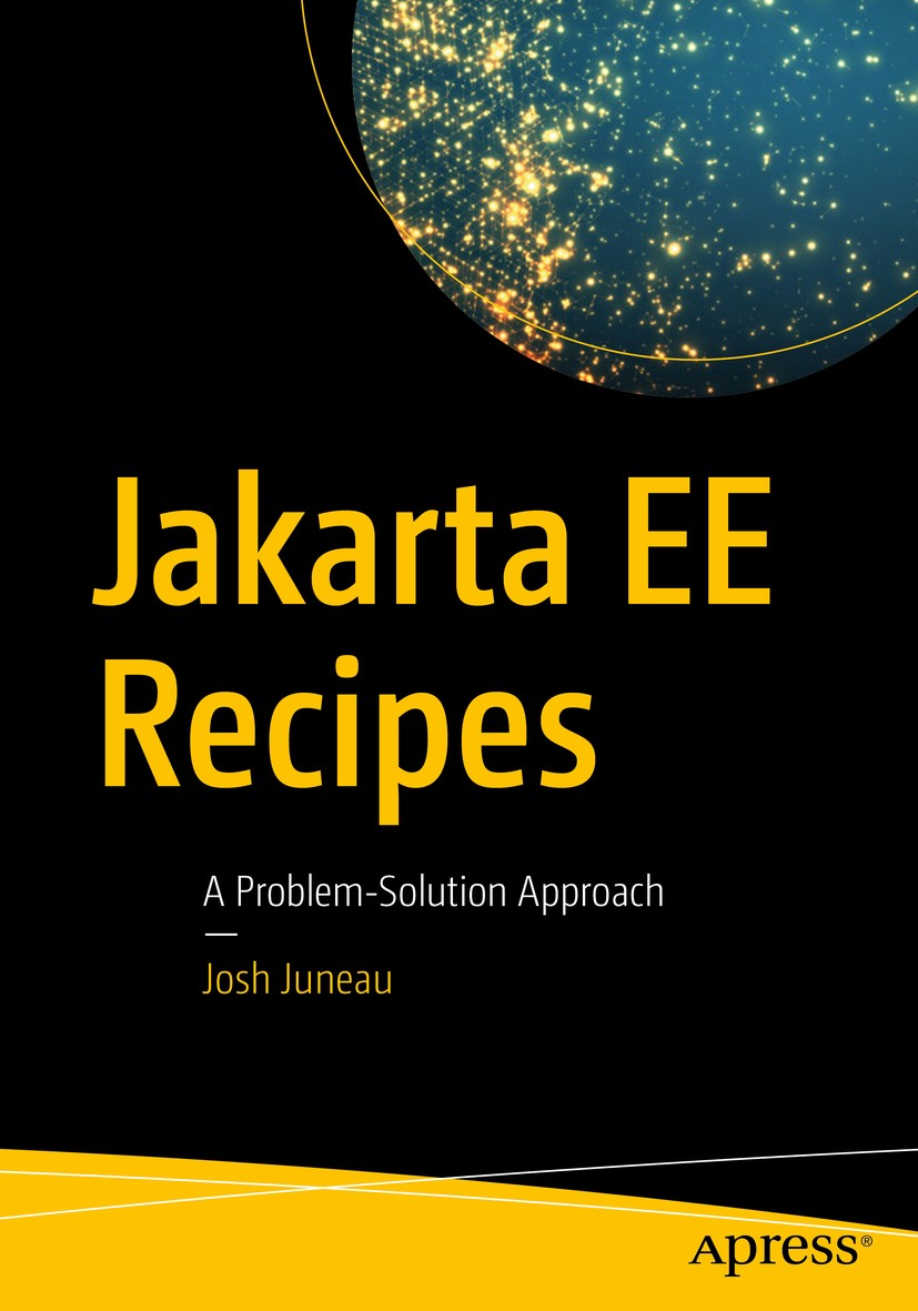 Jakarta EE Recipes A Problem Solution Approach SpringerLink