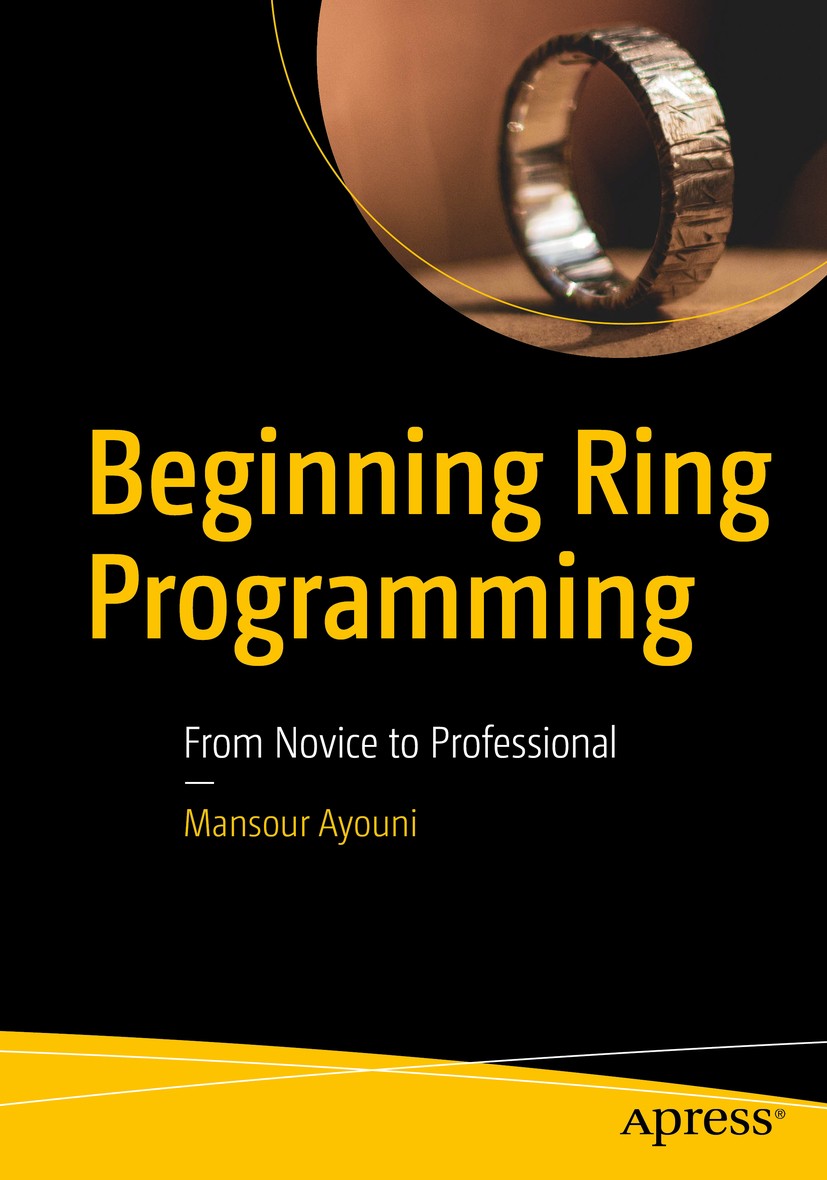 Beginning Ring Programming: From Novice to Professional | SpringerLink