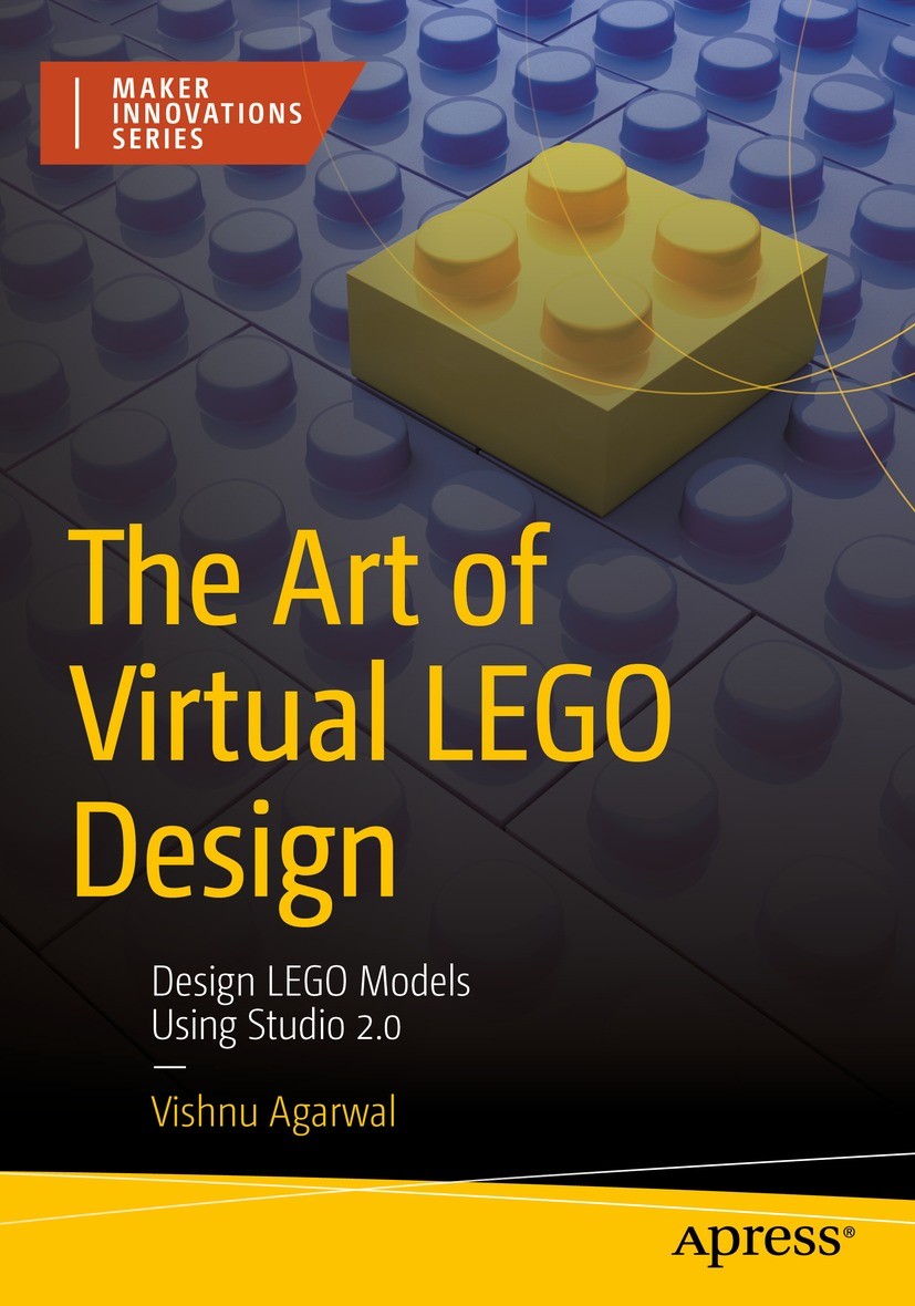 The Art of Virtual LEGO Design Design LEGO Models Using Studio