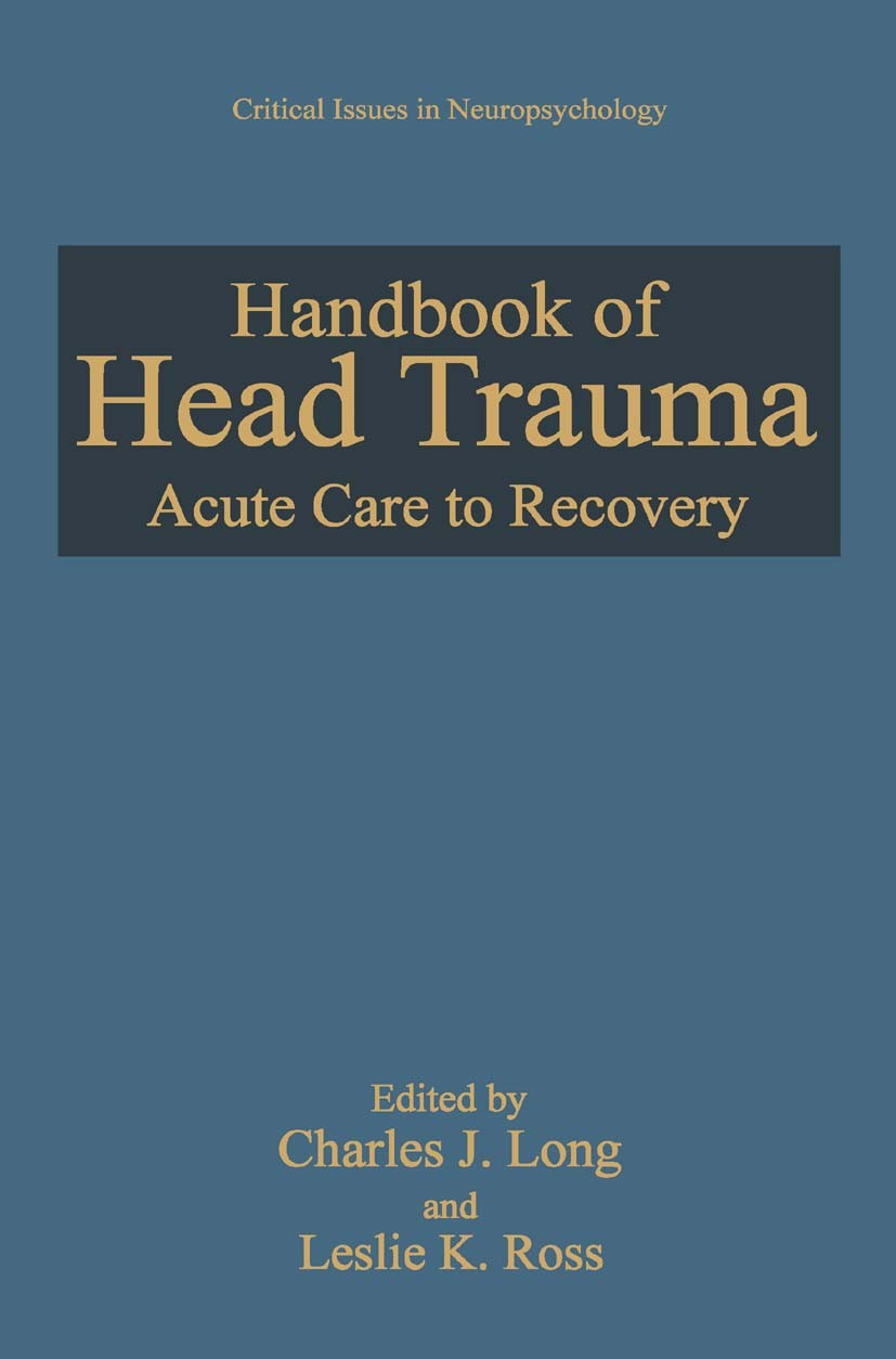Handbook of Head Trauma: Acute Care to Recovery | SpringerLink