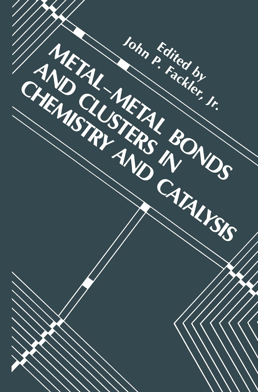 Bonds　Clusters　and　Catalysis　Metal-Metal　Chemistry　in　and　SpringerLink