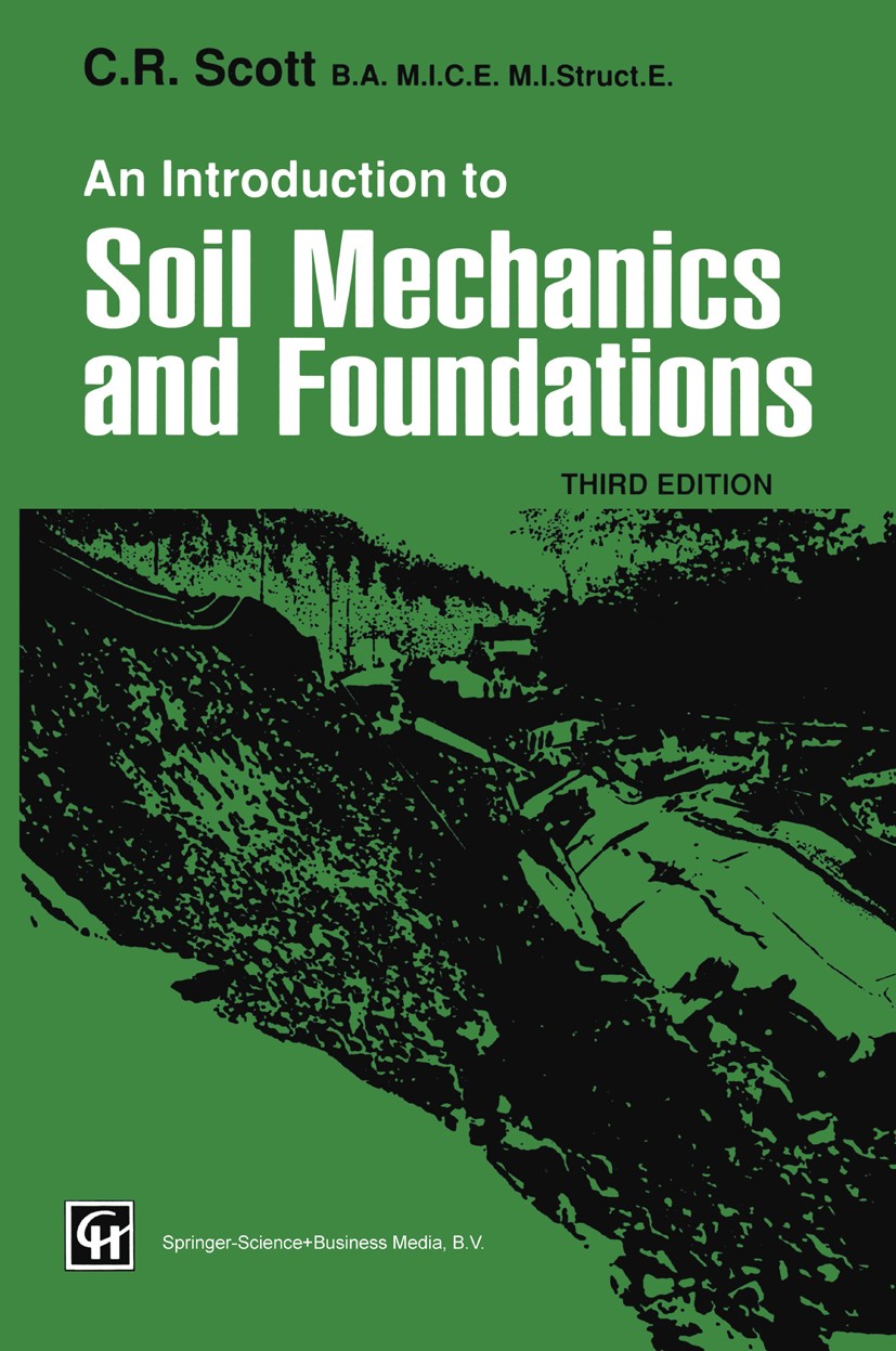 An Introduction to Soil Mechanics and Foundations | Springer