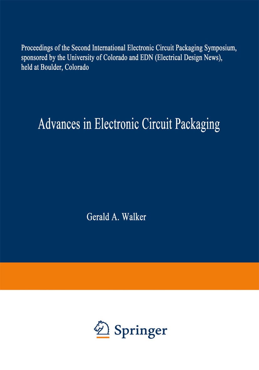Advances in Electronic Circuit Packaging: Volume 2