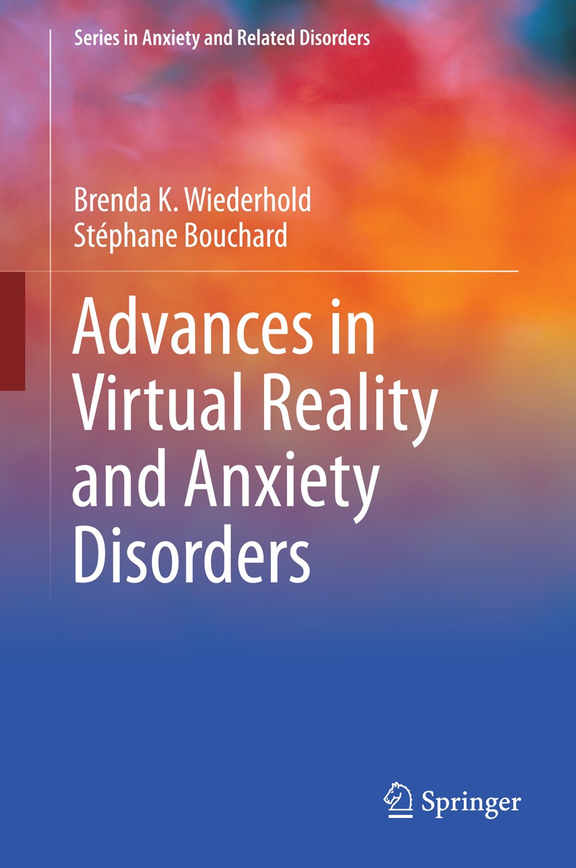 Advances in Virtual Reality and Anxiety Disorders | SpringerLink