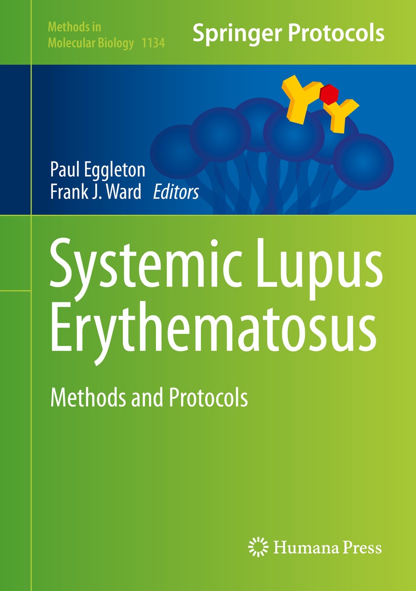 Systemic Lupus Erythematosus: Methods and Protocols Systemic Lupus Erythematosus: Methods and Protocols