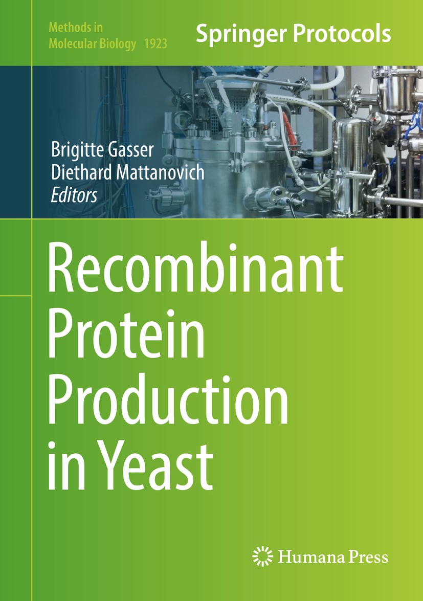 Recombinant Protein Production in Yeast | SpringerLink Recombinant Protein Production in Yeast | SpringerLink