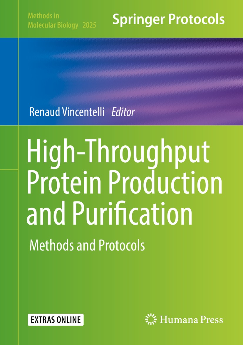 High-Throughput Protein Production and Purification: Methods High-Throughput Protein Production and Purification: Methods