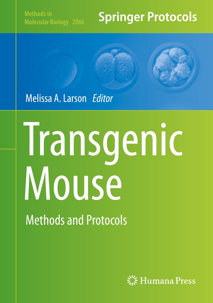 【洋書・専門書】Mouse Genetics and Transgenics Transgenic Mouse Methods and Protocols | SpringerLink