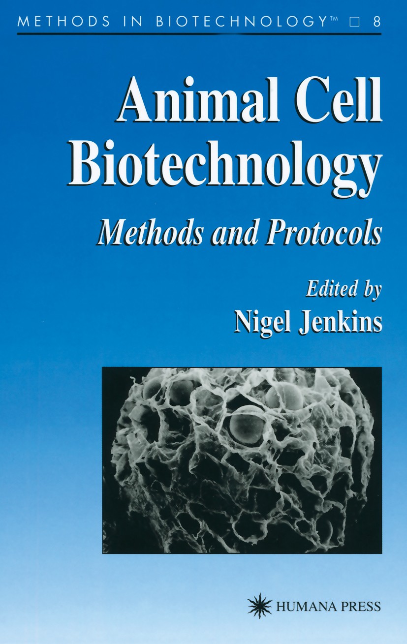 Animal Cell Biotechnology: Methods and Protocols | SpringerLink