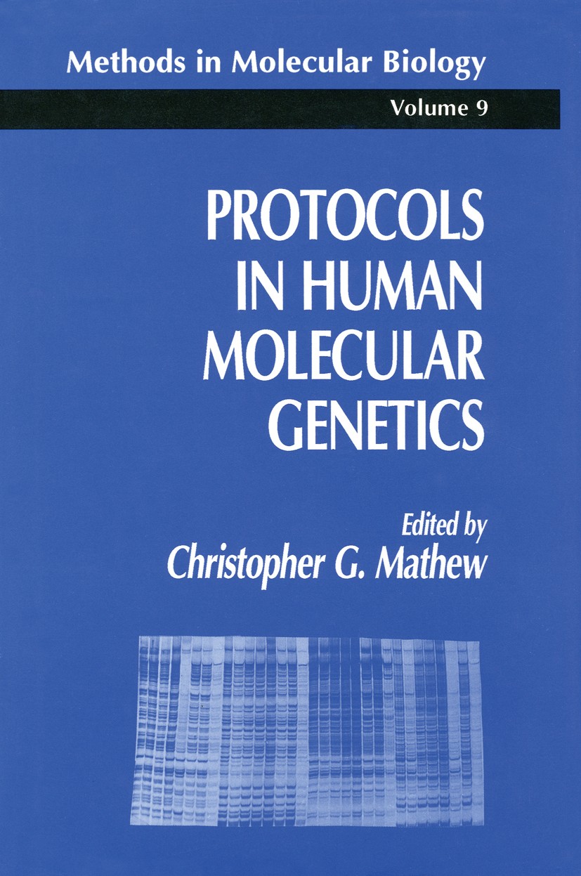 Protocols in Human Molecular Genetics SpringerLink
