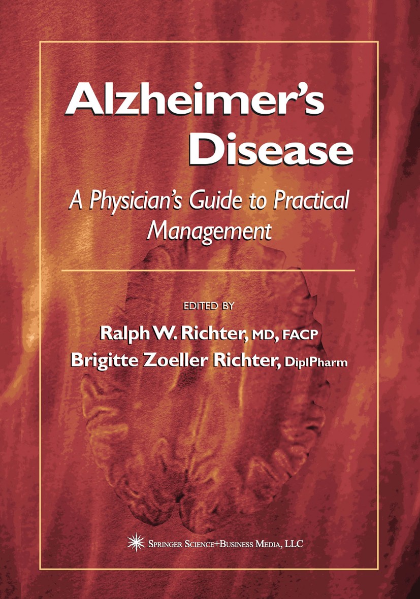 Alzheimer's Disease: A Physician's Guide to Practical