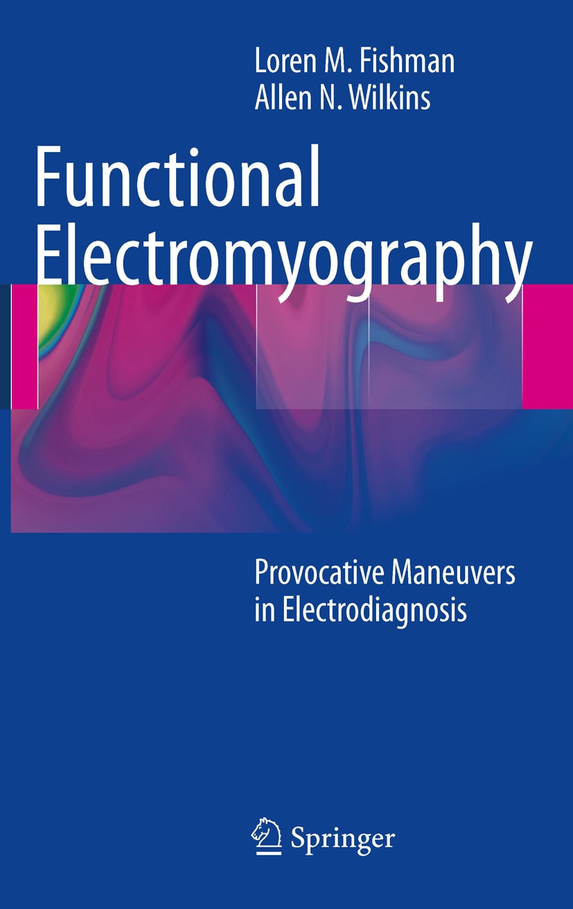 Functional Electromyography: Provocative Maneuvers in