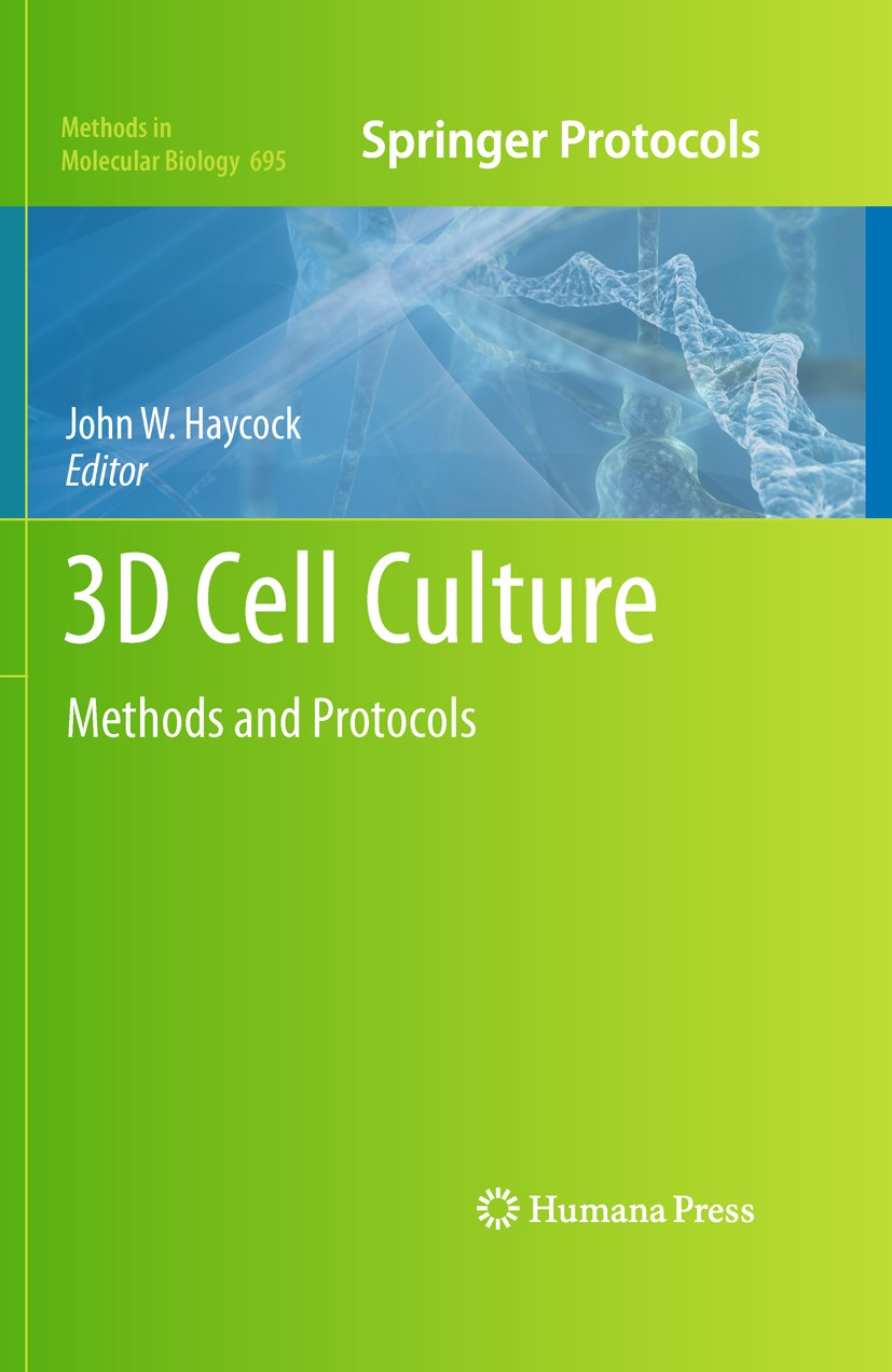 3D Cell Culture: Methods and Protocols | Springer Nature Link