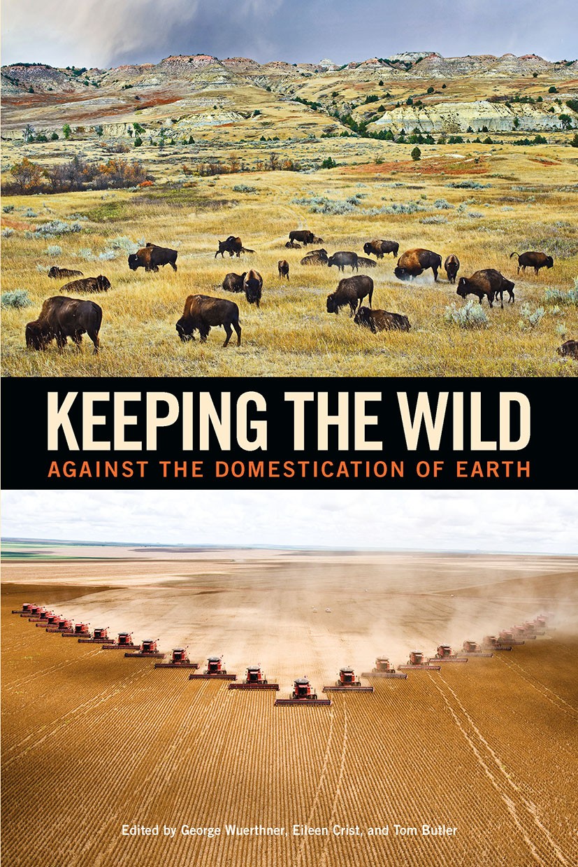 (pdf) Keeping The Wild: Against The Domestication Of Earth