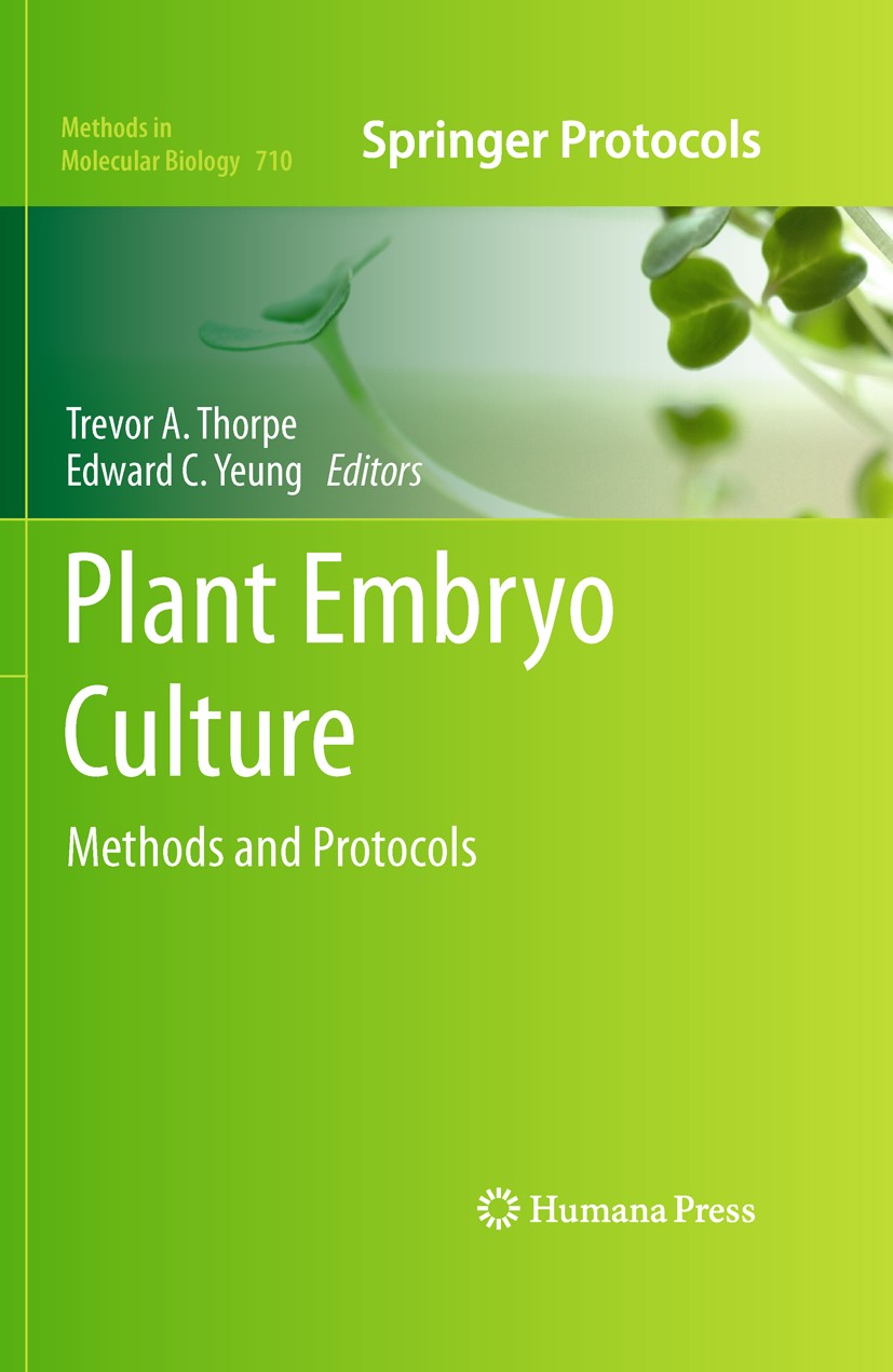 Plant Embryo Culture: Methods and Protocols | SpringerLink