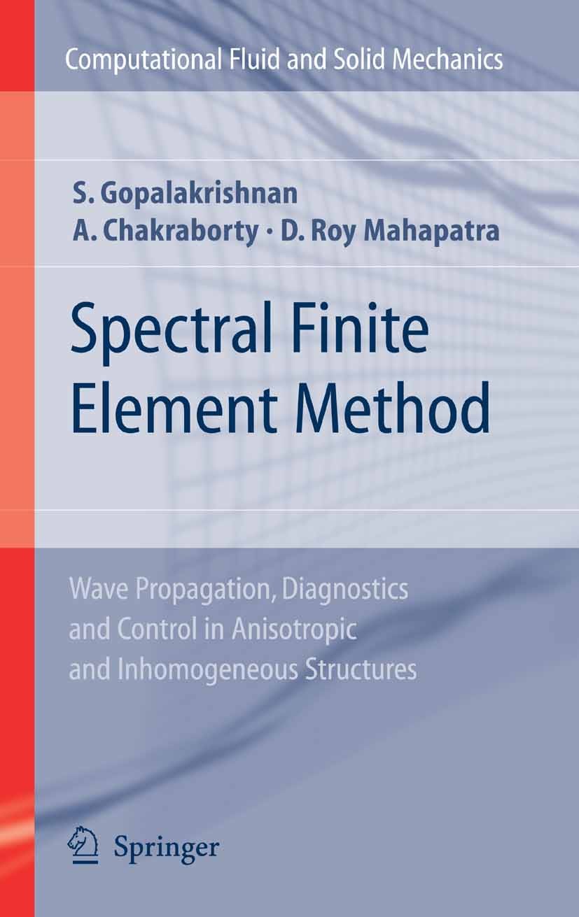 Spectral Element Method In Structural Dynamics [Paperback] [Jan 01，2014] Lee [−] Books Wagon Spectral Element Method in Structural Dynamics: Lee, Usik