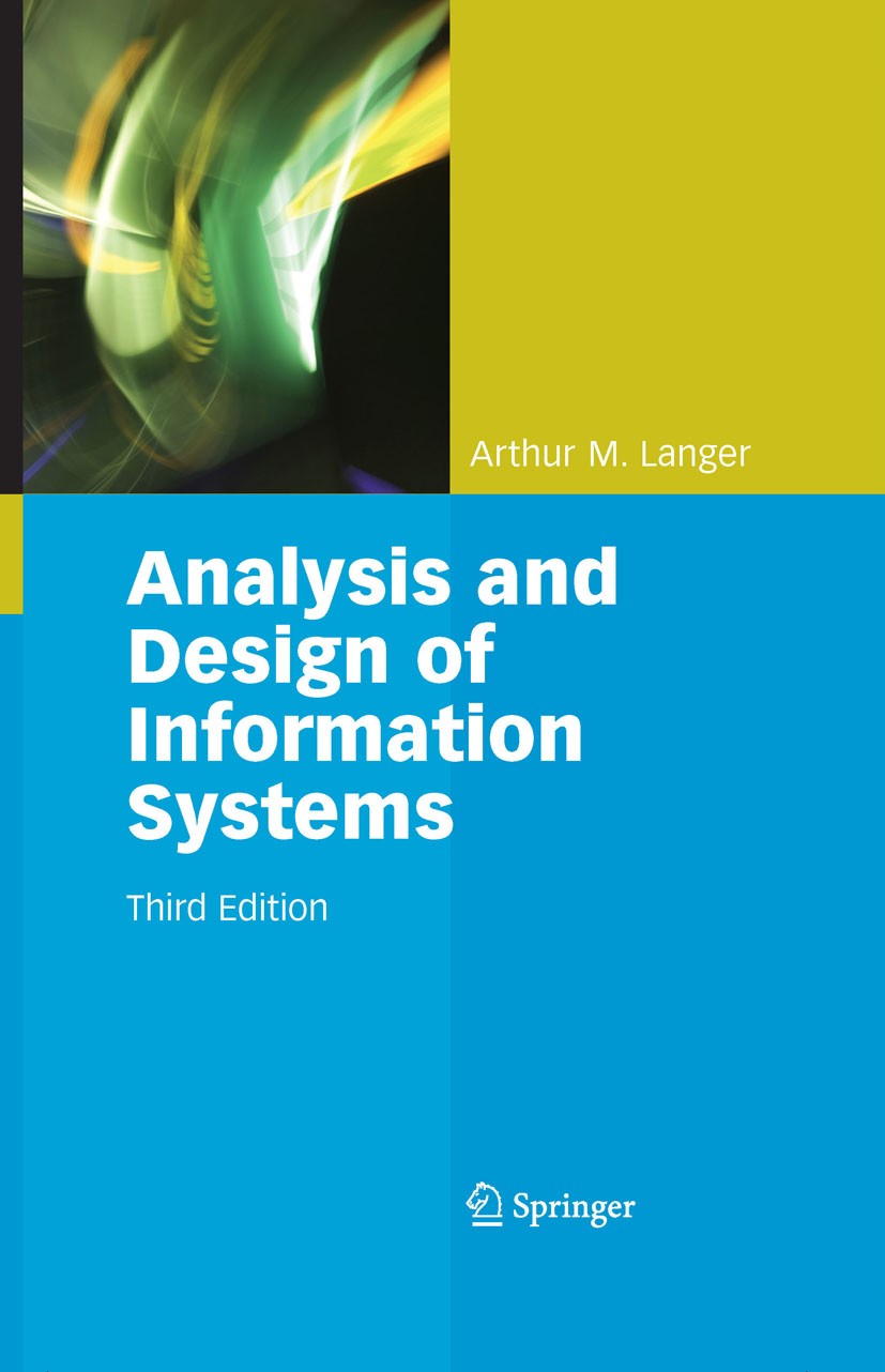 Analysis and Design of Information Systems | SpringerLink