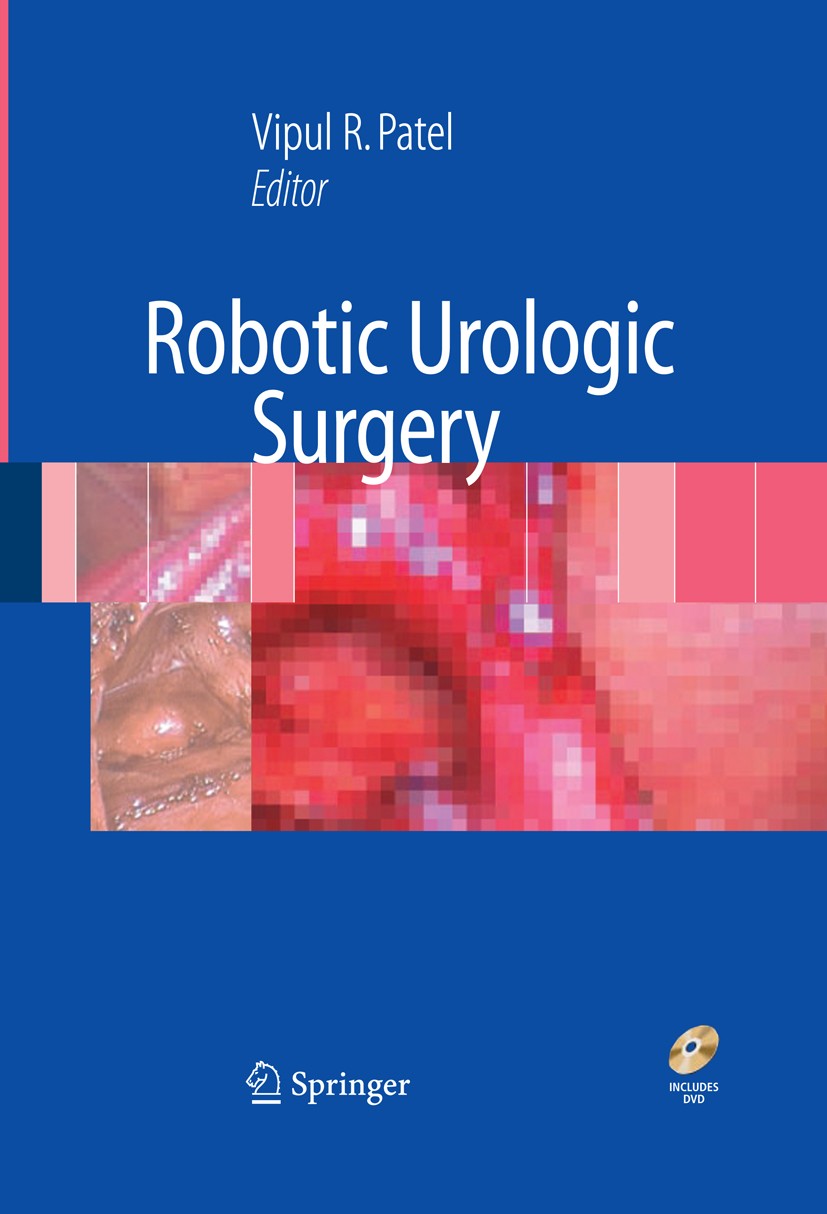 Robotic Urologic Surgery | SpringerLink Robotic Urologic Surgery | SpringerLink