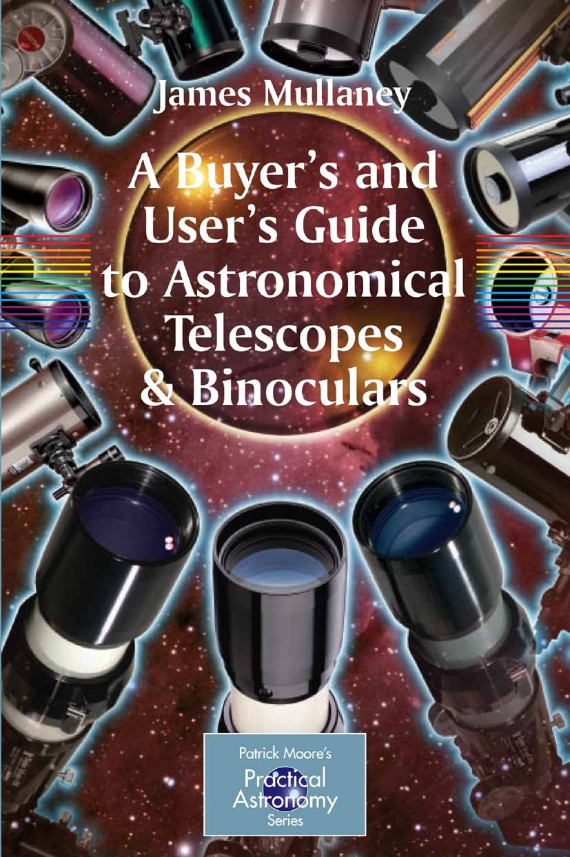 A Buyers and Users Guide to Astronomical Telescopes and Binoculars SpringerLink pic