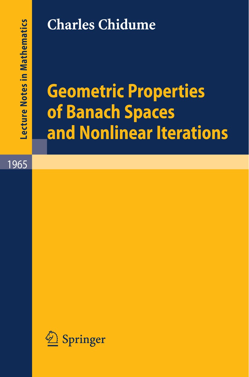 Geometric Properties of Banach Spaces and Nonlinear Iterations |  SpringerLink