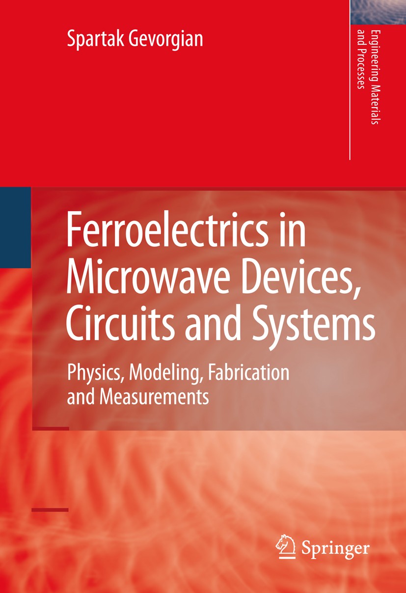 Ferroelectrics in Microwave Devices, Circuits and Systems: Physics