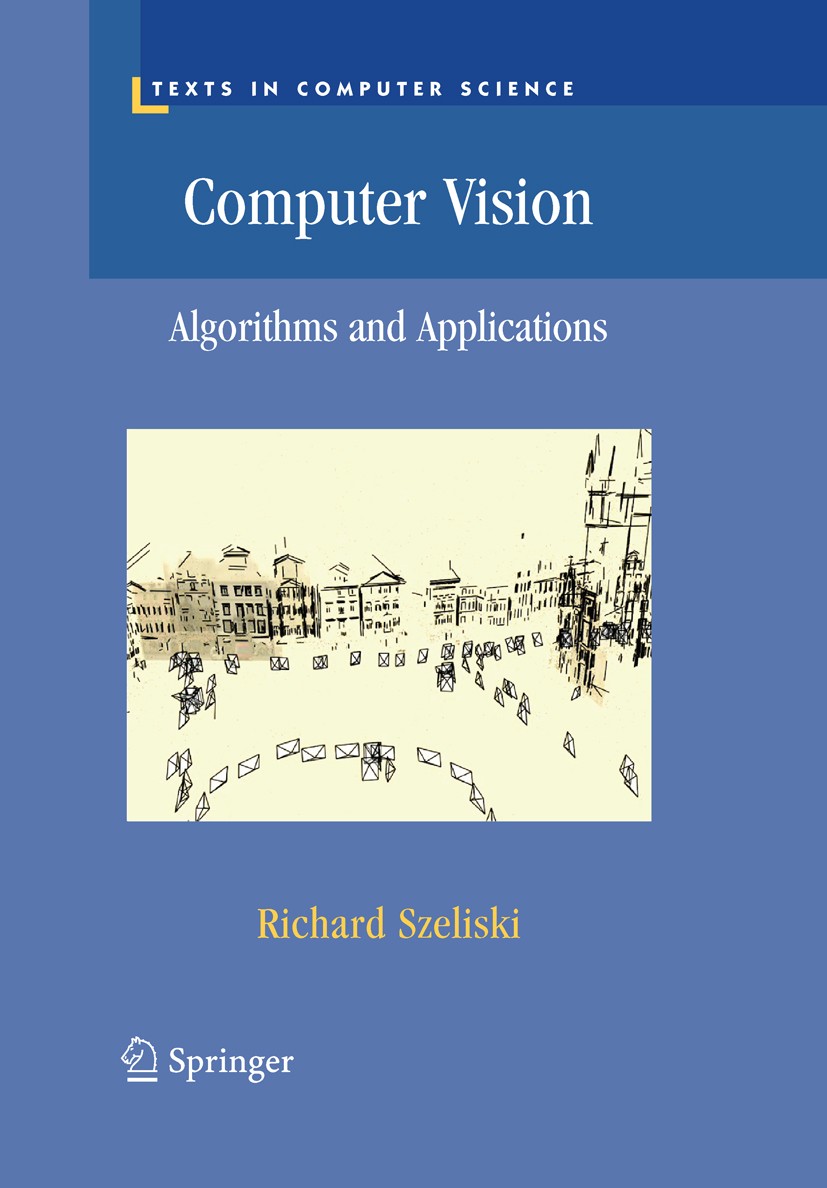 Computer Vision: Algorithms and Applications | SpringerLink