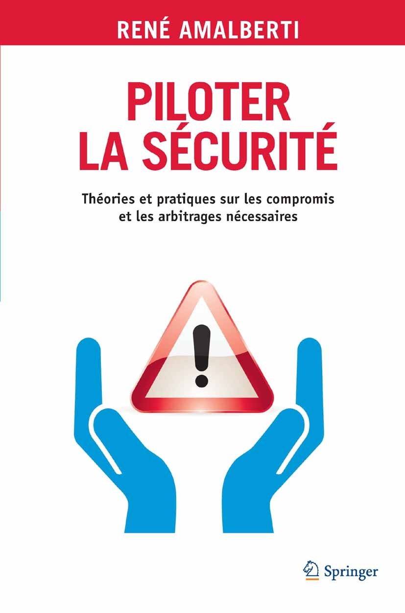 L Erreur Humaine Au Centre Des Debats Sur La Securite Springerlink