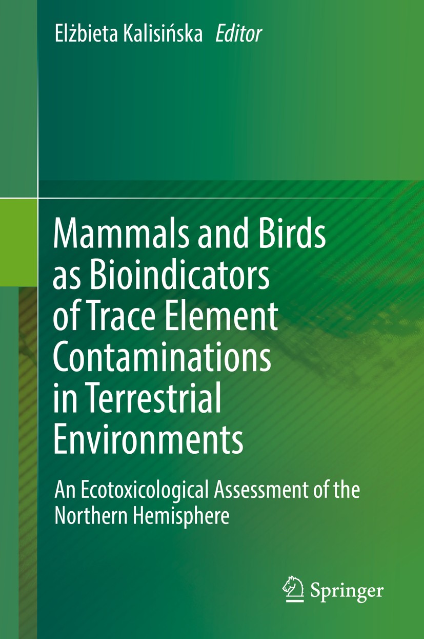 Endothermic Animals as Biomonitors of Terrestrial Environments |  SpringerLink