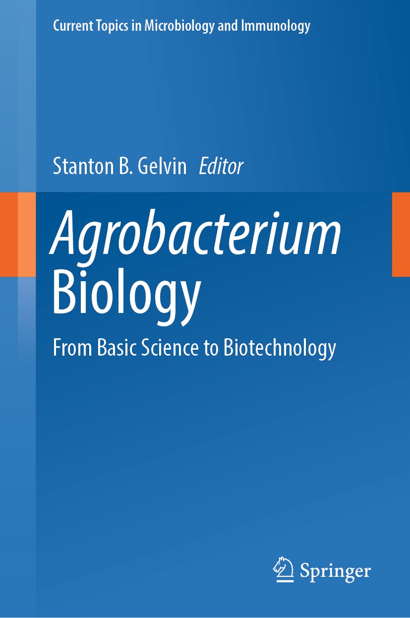 Agrobacterium Biology: From Basic Science to Biotechnology