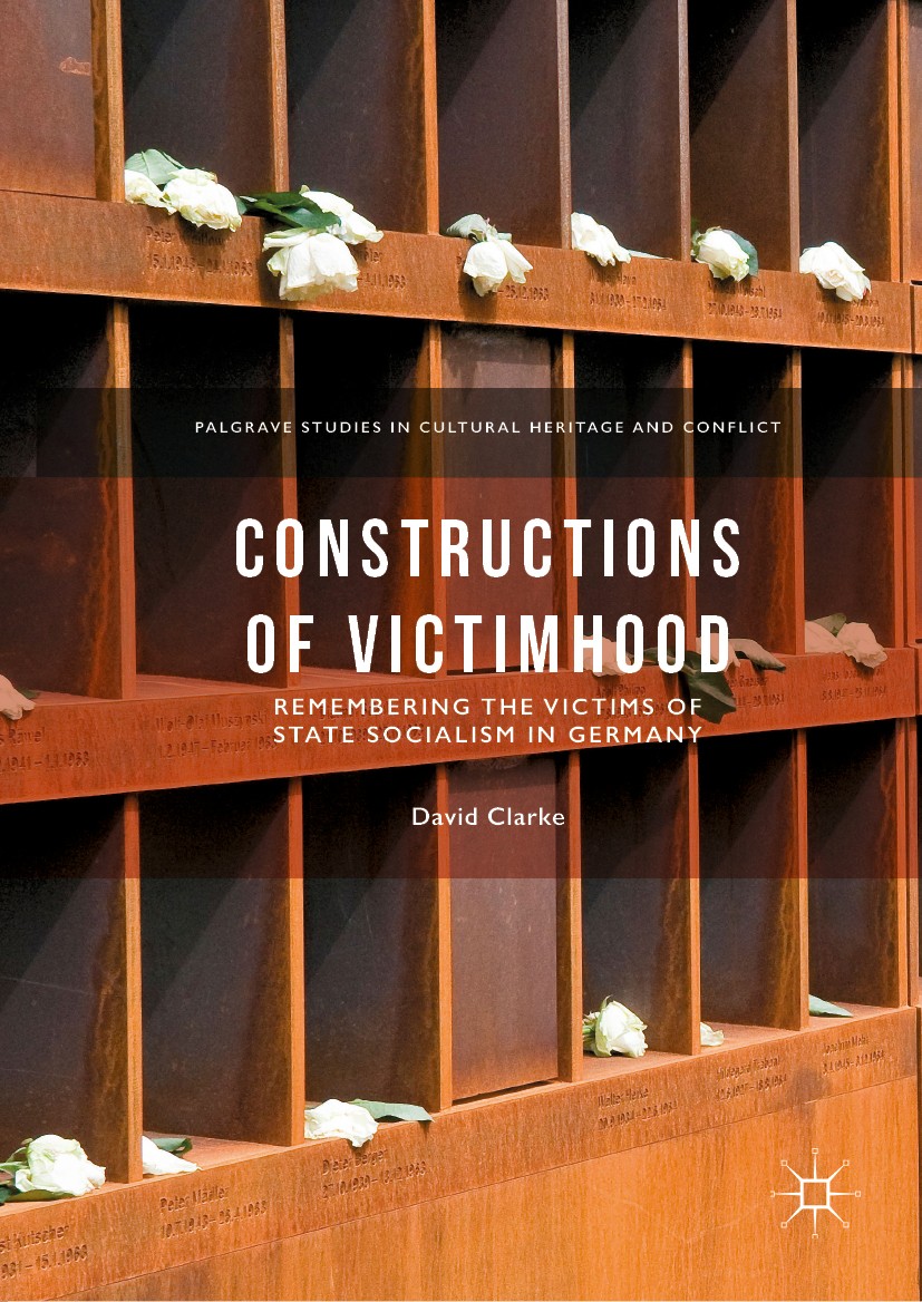 Constructions of Victimhood: Remembering the Victims of State