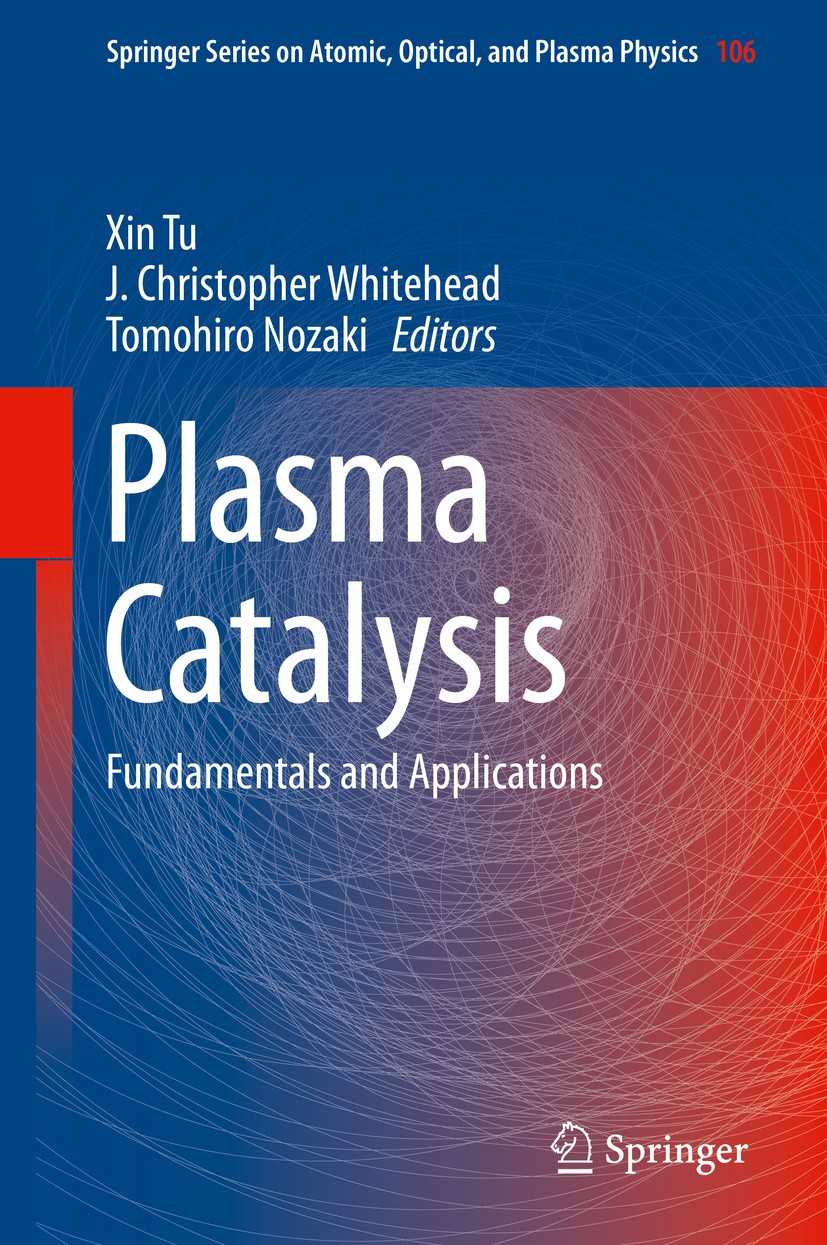 Plasma Catalysis: Fundamentals and Applications | Springer Nature