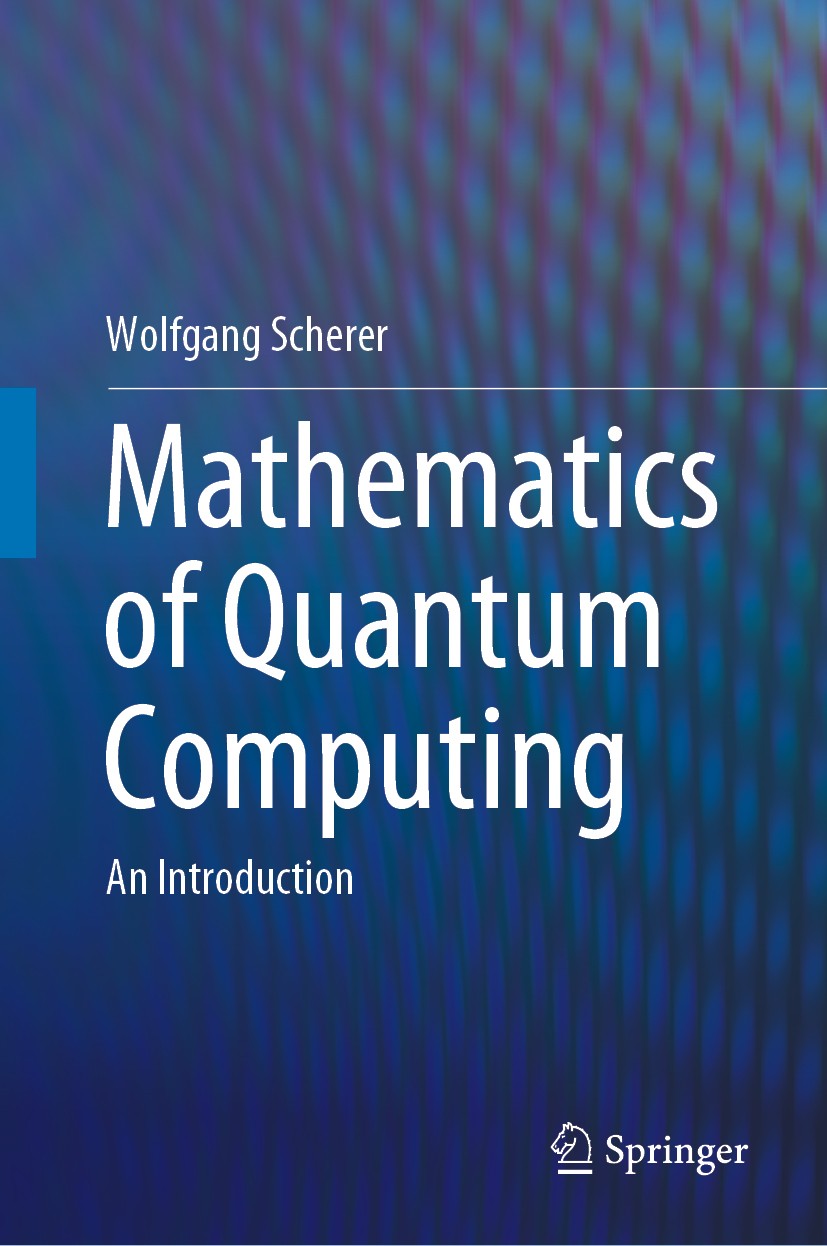Mathematics of Quantum Computing: An Introduction | SpringerLink