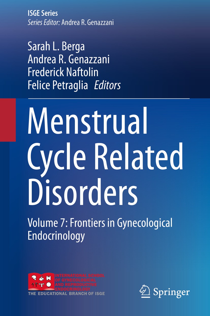 Menstrual Cycle Related Disorders: Volume 7: Frontiers in