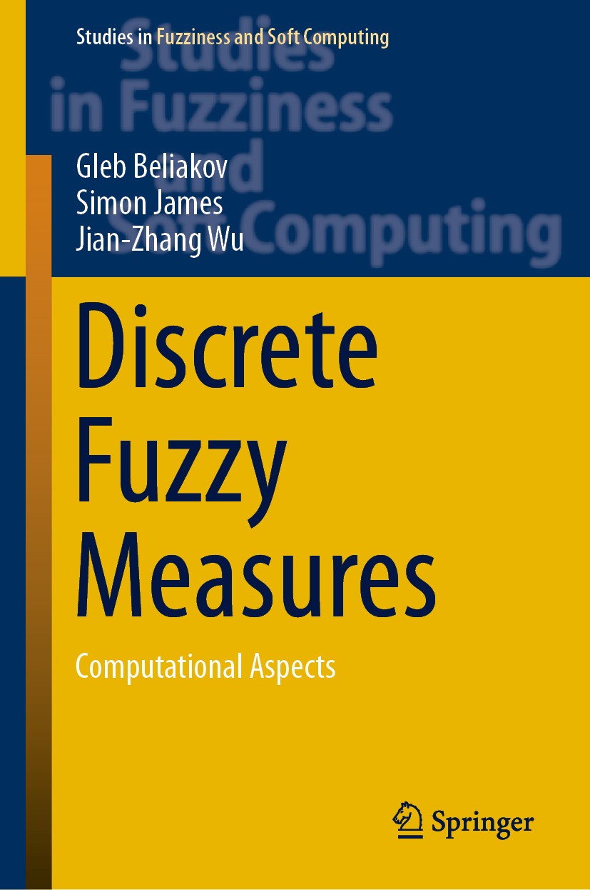 Discrete Fuzzy Measures: Computational Aspects | SpringerLink