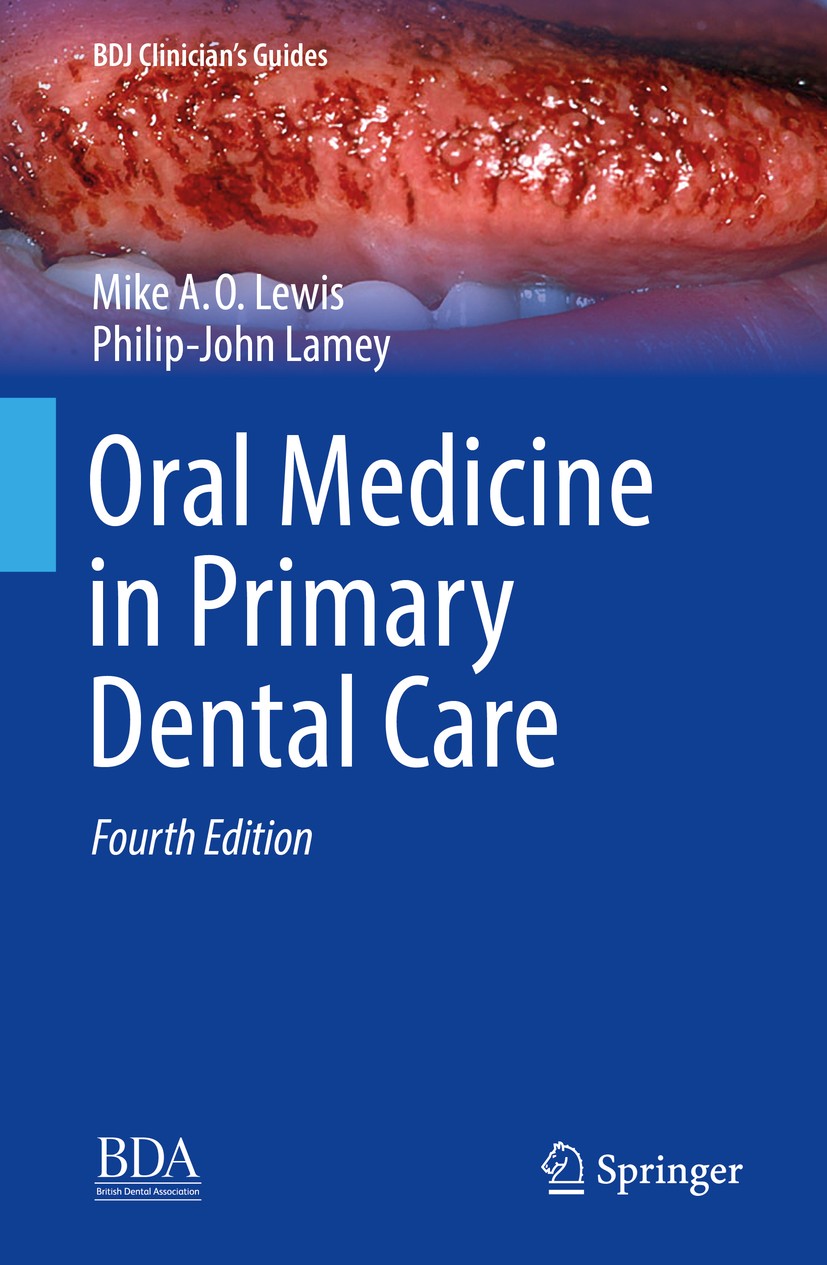 A Clinical Guide to Oral Medicine O. Lamey Michael A Philip-John,Lewis Book 