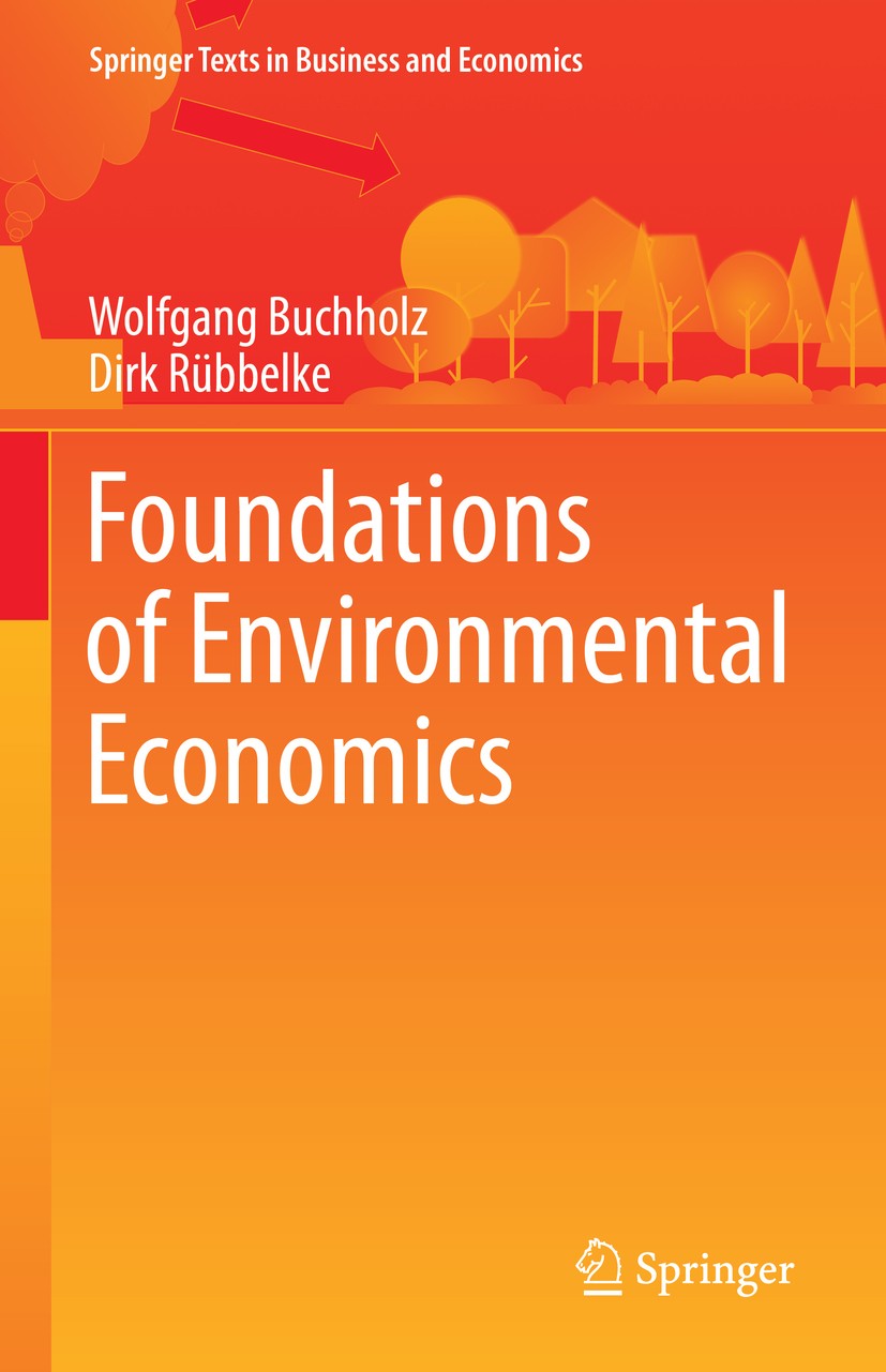 数量限定セール  Foundations of Environmental Economics | SpringerLink 洋書