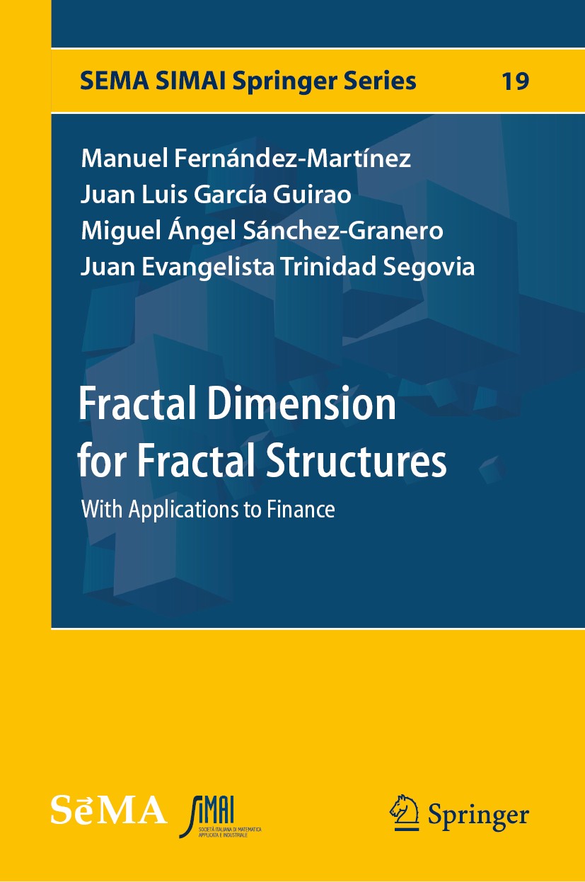 Fractal Dimension for Fractal Structures: With Applications