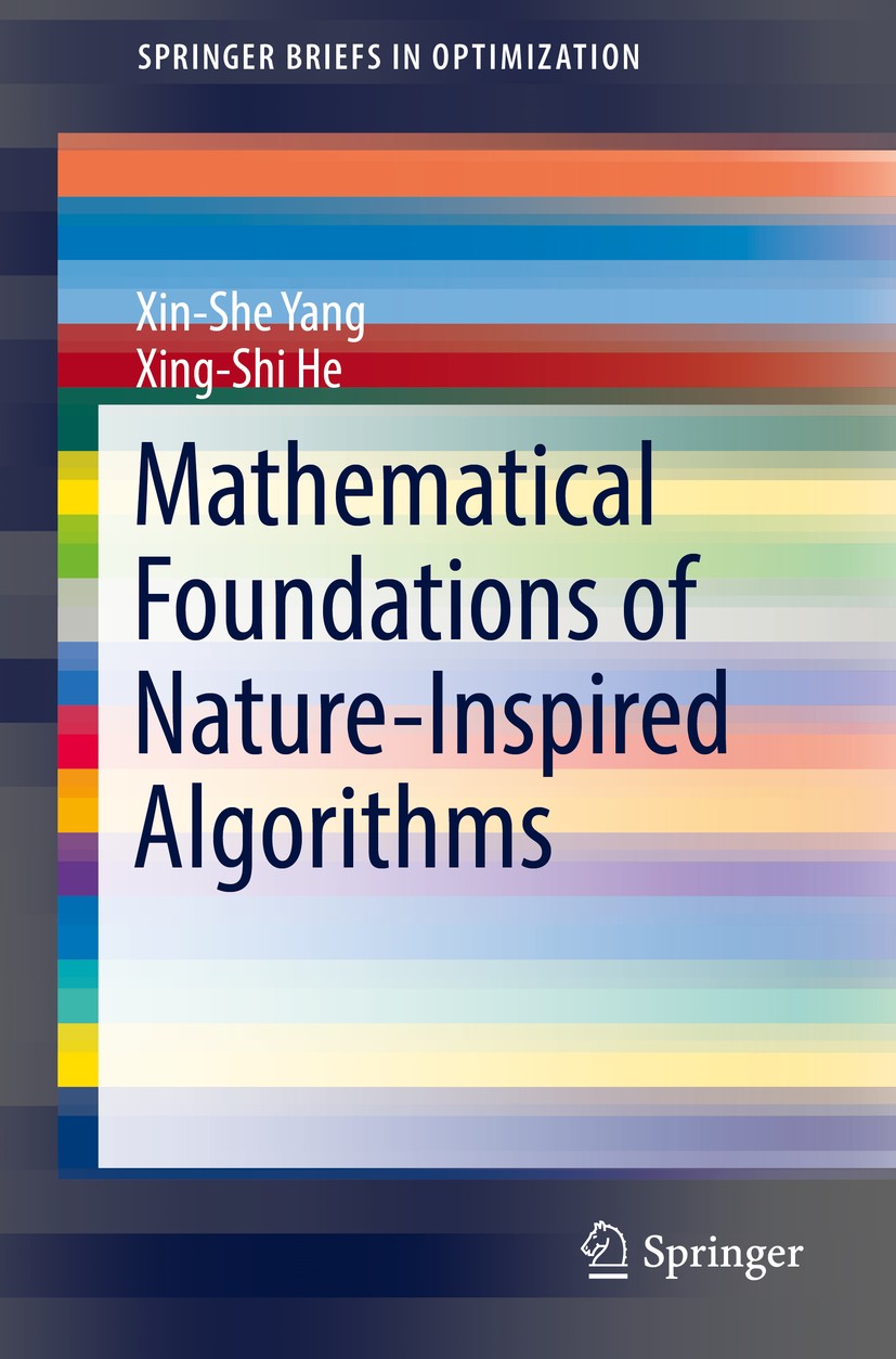 Mathematical Foundations of Nature-Inspired Algorithms | Springer