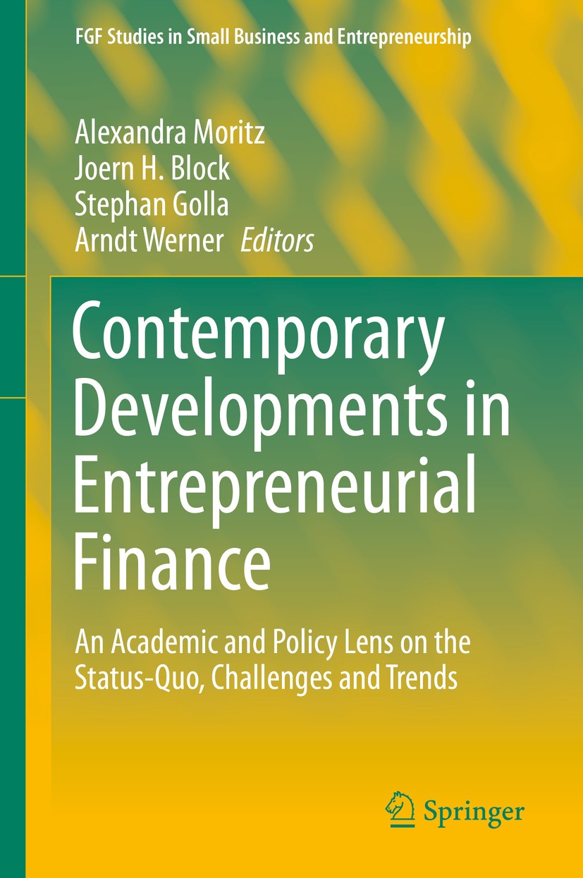 Academic　and　SpringerLink　Policy　Developments　Entrepreneurial　An　on　Finance:　and　Trends　Lens　Challenges　the　Status-Quo,　Contemporary　in