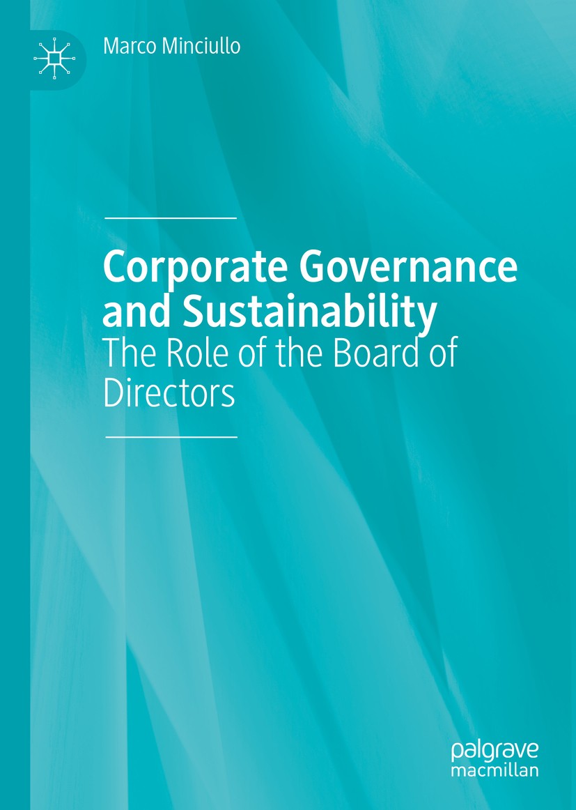 Corporate Governance and Sustainability: The Role of the Board of