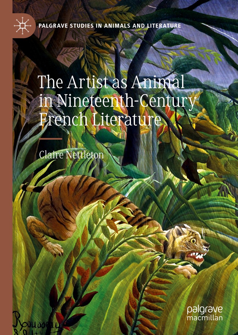 The Artist as Animal in Nineteenth-Century French Literature ...