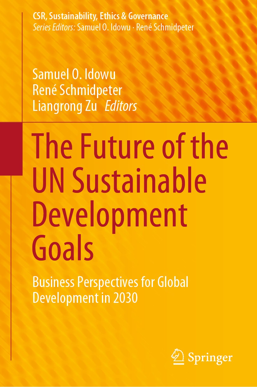 The Future of the UN Sustainable Development Goals: Business