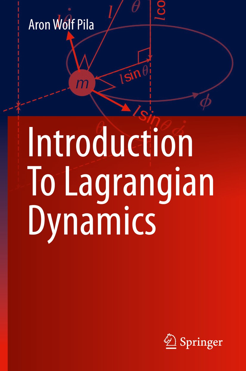Introduction To Lagrangian Dynamics | Springer Nature Link