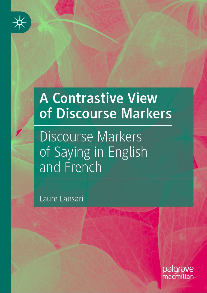 A Contrastive View of Discourse Markers: Discourse Markers