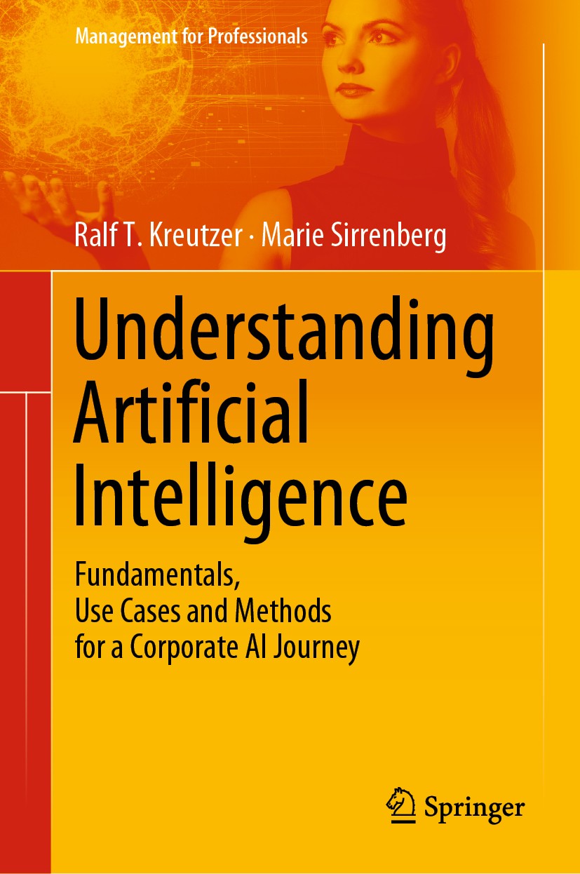 Understanding Artificial Intelligence: Fundamentals, Use Understanding Artificial Intelligence: Fundamentals, Use