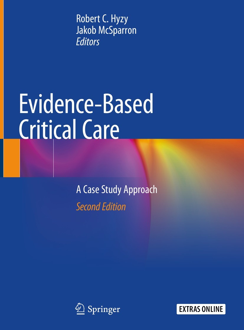 Evidence-Based Critical Care: A Case Study Approach | SpringerLink Evidence-Based Critical Care: A Case Study Approach | SpringerLink