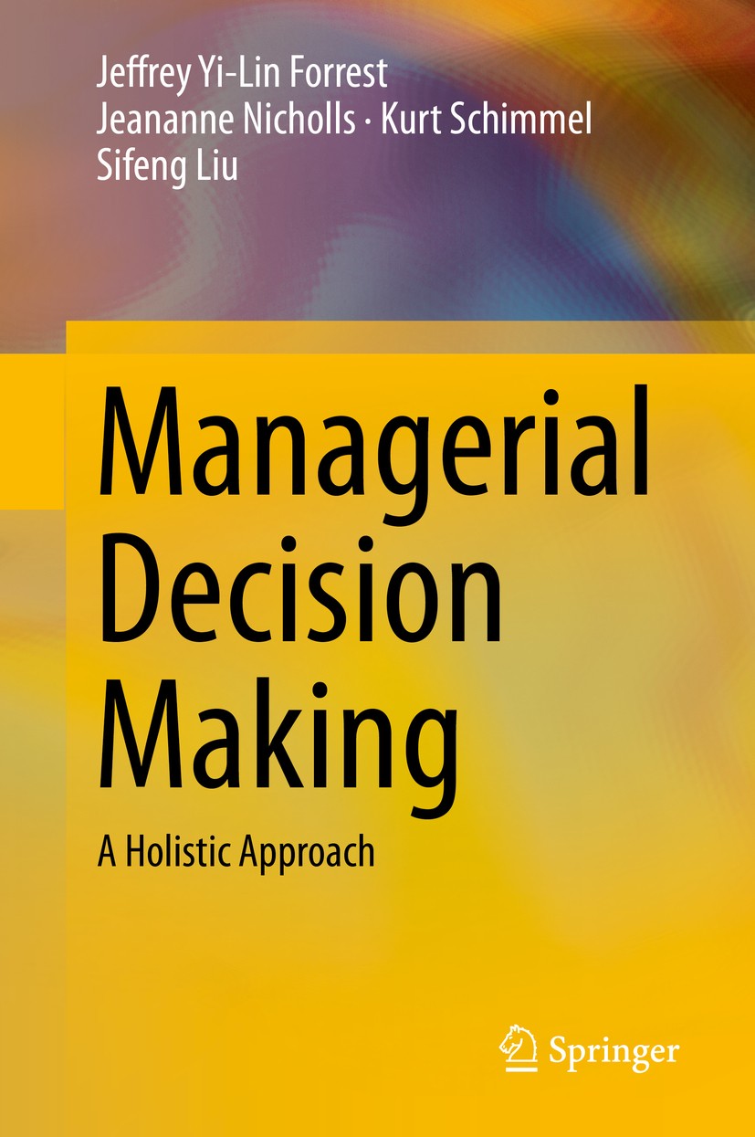 Managerial Decision Making: A Holistic Approach | SpringerLink